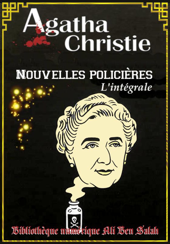 Agatha Christie, Nouvelles Policières, L'intégrale