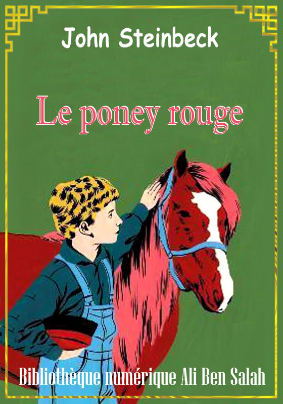 Le poney rouge, John Steinbeck