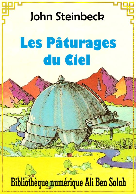 Les Pâturages  du Ciel, John Steinbeck