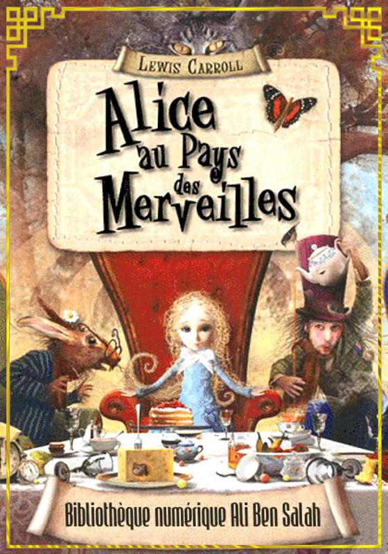 Alice au pays des merveilles, Lewis Carroll