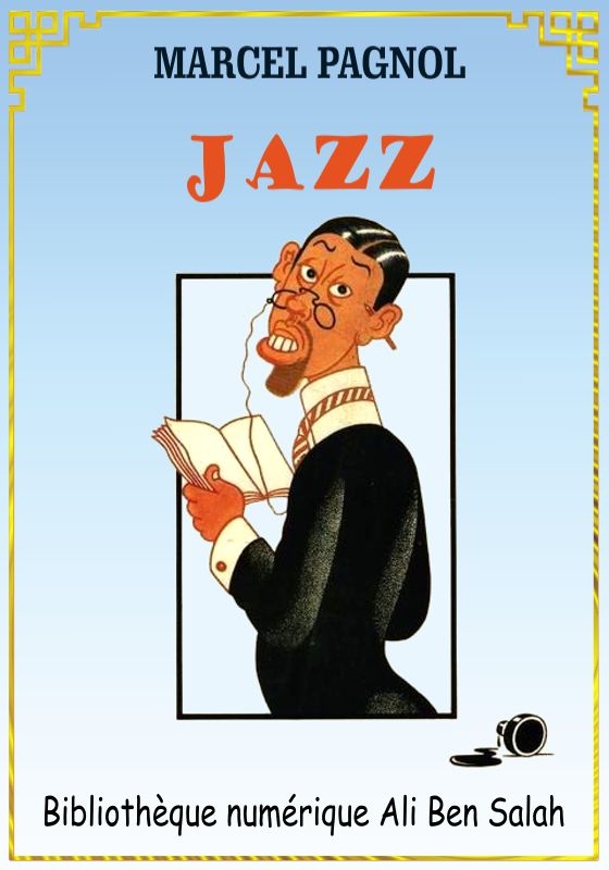 Jazz, Marcel Pagnol