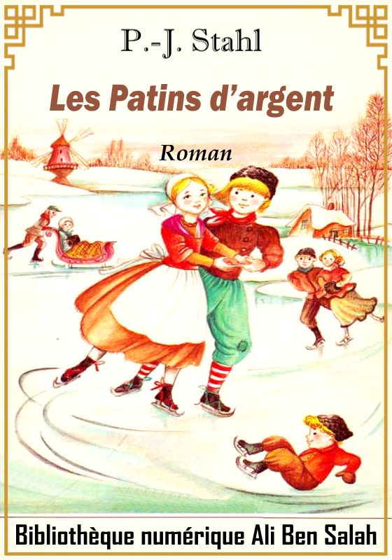 Les Patins d’argent, P.-J. Stahl