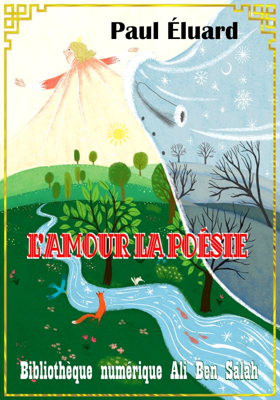 L'Amour la Poésie, Paul Éluard