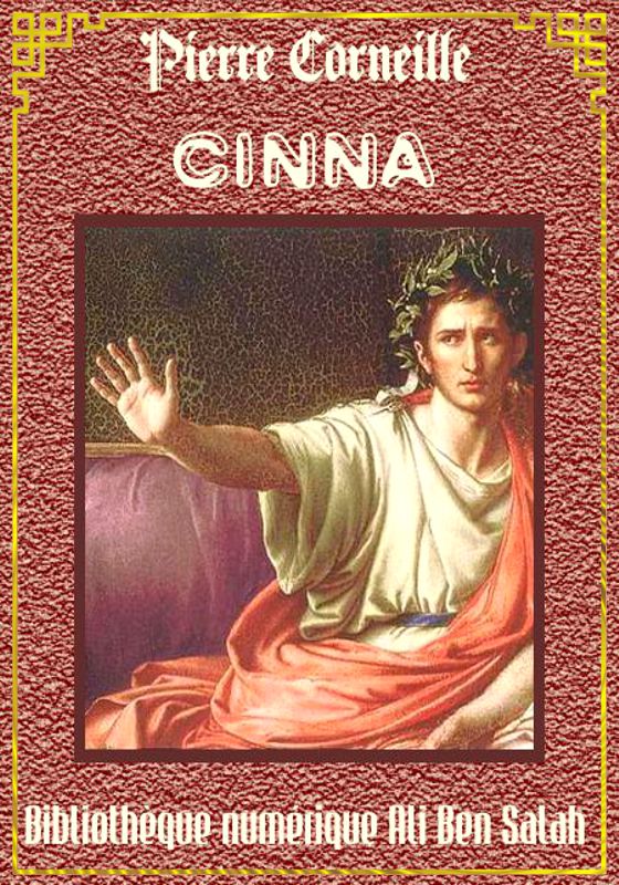 Cinna, Pierre Corneille