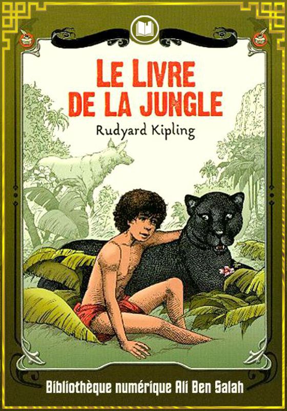 Le Livre de la jungle, Rudyard Kipling