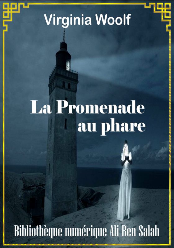 La Promenade au phare, Virginia Woolf