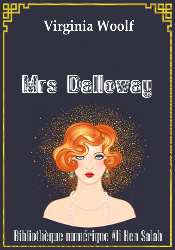 Mrs Dalloway, Virginia Woolf