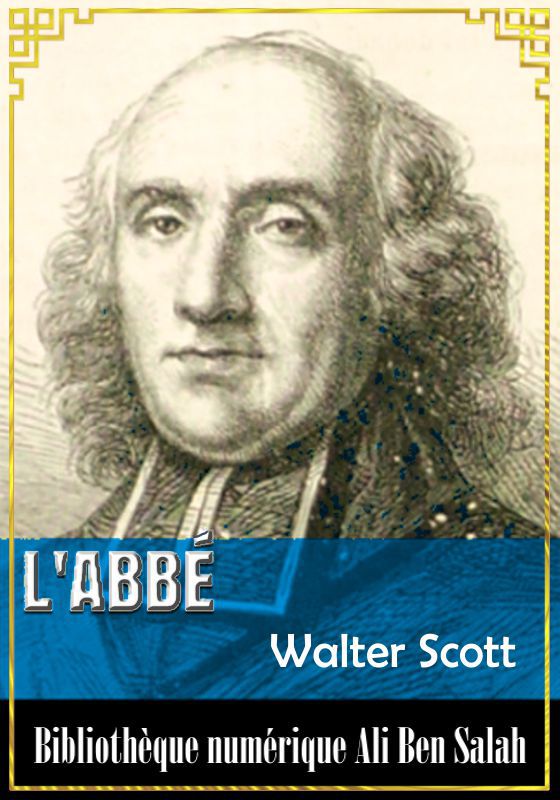 L'Abbé, Walter Scott