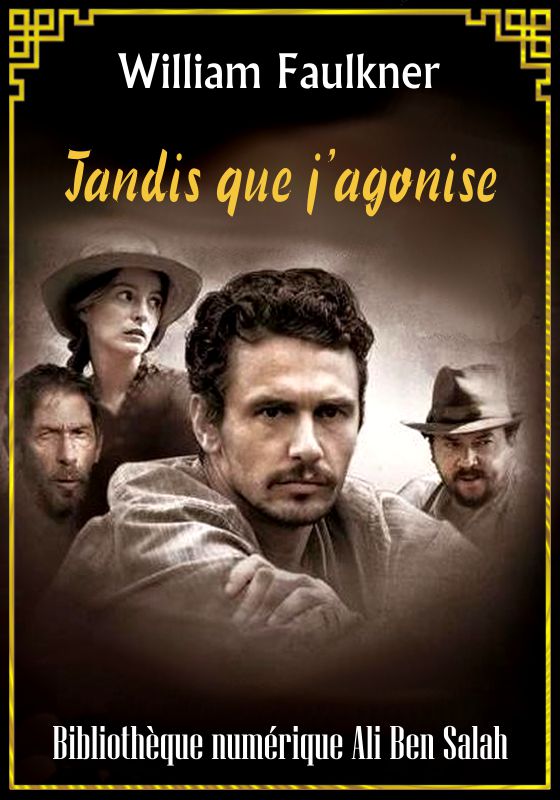 Tandis que j’agonise, William Faulkner