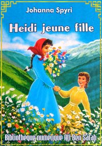 Heidi jeune fille, Johanna Spy...