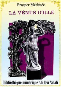 La Venus d'Ille, Prosper Mérim...