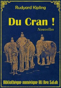 Du Cran !, Rudyard Kipling