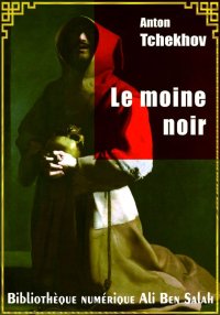 Le Moine noir, et autres nouve...