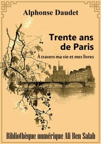 Trente ans de Paris, À travers...