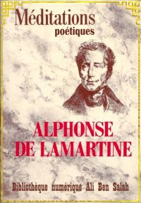 Méditations Poétiques, Alphons...