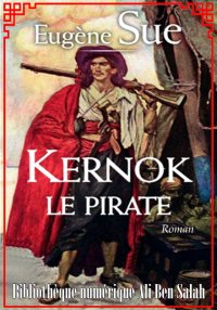Kernok le pirate, Eugène Sue