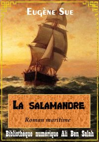 La Salamandre, Eugène Sue