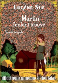 Martin, l'enfant trouvé, Versi...