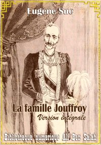 La famille Jouffroy, Version i...