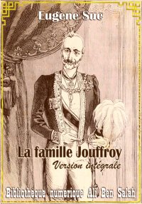La famille Jouffroy, Version i...