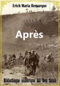 Après, Erich Maria Remarque