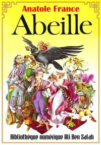 Abeille, Anatole France