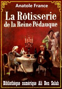 La Rôtisserie de la reine Péda...