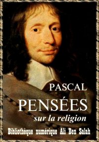 Pensées sur la religion, Blais...