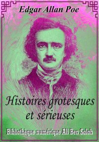 Histoires grotesques et sérieu...