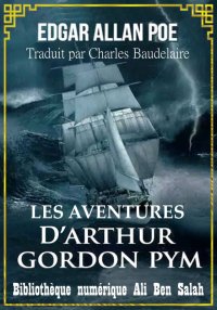 Les Aventures d'Arthur Gordon ...
