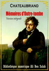 Mémoires d'Outre-tombe, Franço...