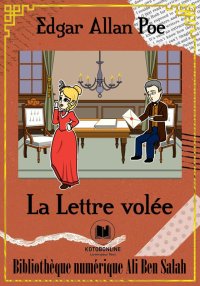 La Lettre volée, Edgar Allan P...