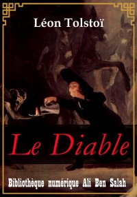 Le Diable, Léon Tolstoï