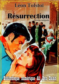 Résurrection, Léon Tolstoï