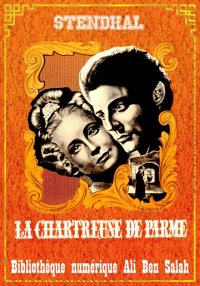 La Chartreuse De Parme, Versio...