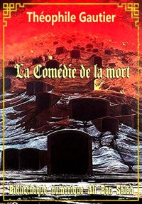 La comedie de la mort, Theophi...