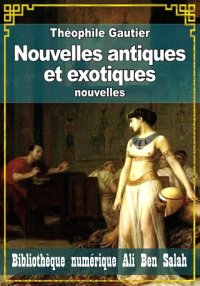 Nouvelles antiques et exotique...
