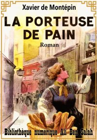La porteuse de pain, Version i...
