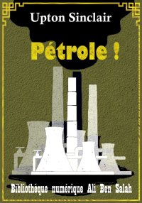 Pétrole ! , Upton Sinclair