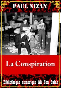 La Conspiration, Paul Nizan