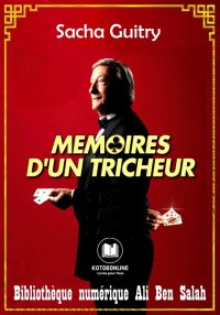 Mémoires d'un tricheur, Sacha ...
