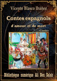Contes espagnols d’amour et de...