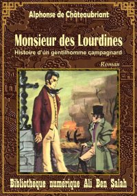 Monsieur des Lourdines, Alphon...