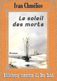 Le Soleil des morts, Ivan Chme...