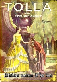 Tolla, Edmond About