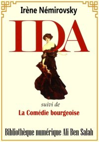 Ida, Suivi de, la Comédie Bour...