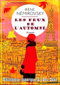 Les Feux de l'automne, Irène N...