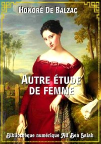 Autre étude de femme, Scènes d...