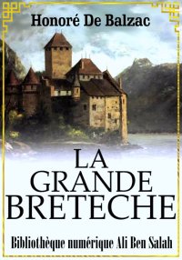 La Grande Bretèche, Scènes de ...
