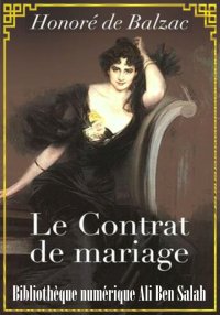 Le Contrat de mariage, Scènes ...